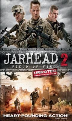 JARHEAD 2: ΣΤΟ ΠΕΔΙΟ ΤΗΣ ΜΑΧΗΣ