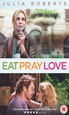 EAT PRAY LOVE