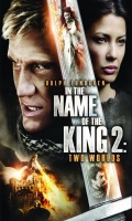 IN THE NAME OF THE KING 2: TWO WORLDS<br>